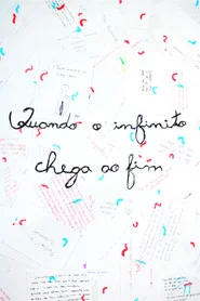 Quando o infinito chega ao fim