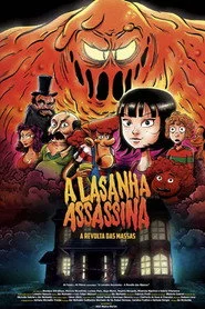 A Lasanha Assassina: A Revolta das Massas