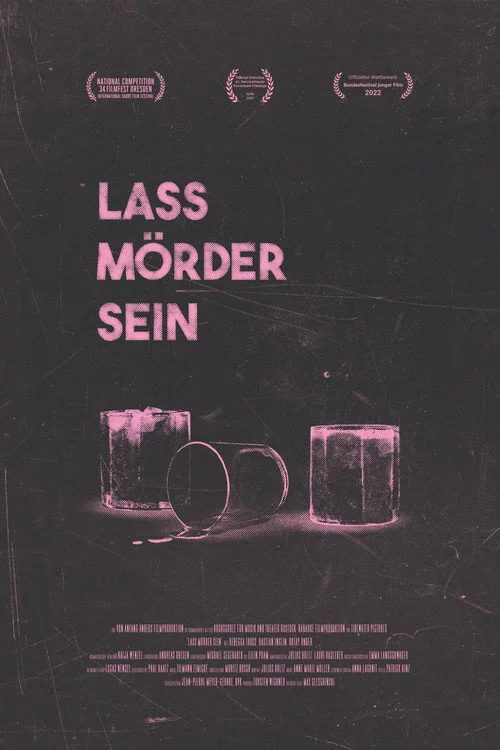 Lass Mörder Sein