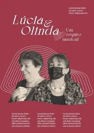 Lúcia e Olinda, Um Respiro Musical