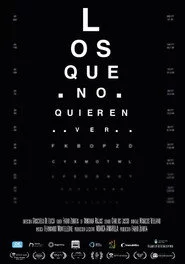 Los que no quieren ver