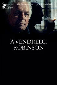 À vendredi, Robinson