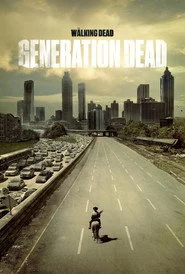 Generation Dead: The Walking Dead Fan Documentary