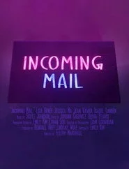Incoming Mail