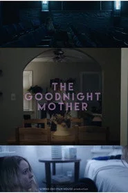 The Goodnight Mother