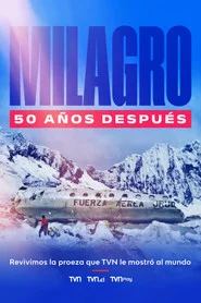 Milagro: 50 años después