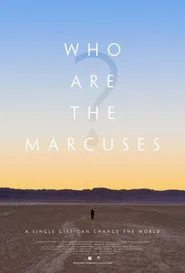 Who Are the Marcuses?