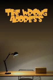 The Wrong Address