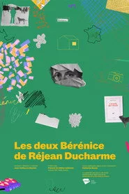 Les deux Bérénice de Réjean Ducharme