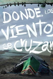 Donde los vientos se cruzan