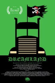 Dreamland - La verité sur l’affaire “Convoi de la Liberté”
