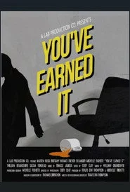 You've Earned It
