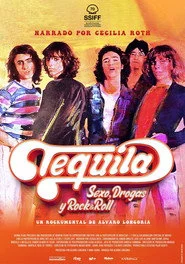 Tequila. Sexo, Drogas y Rock and Roll