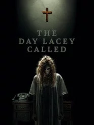 The Day Lacey Called