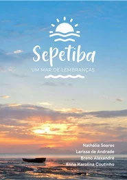 Sepetiba | Um Mar de Lembranças