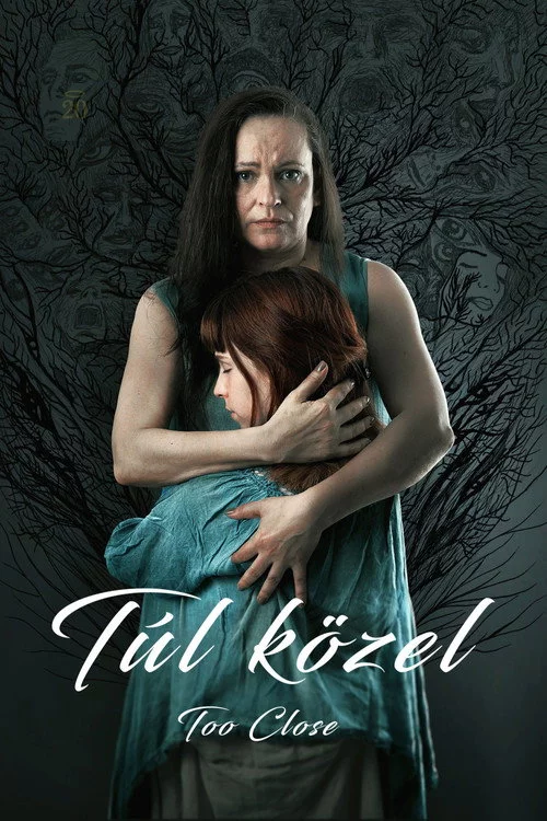 Túl közel