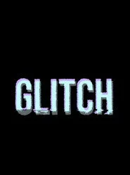 Glitch