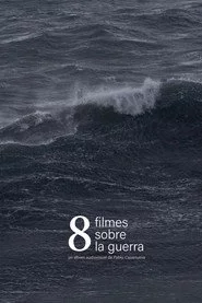 8 filmes sobre la guerra