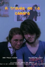 A través de la cámara