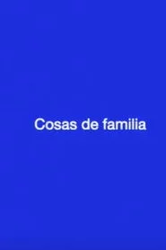 Cosas de familia
