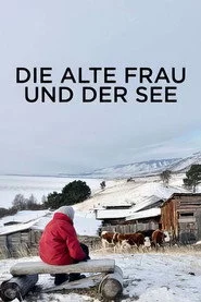 Die alte Frau und der See: Winter am Baikal