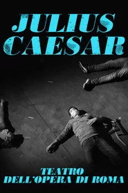 Julius Caesar (Teatro dell'Opera di Roma)