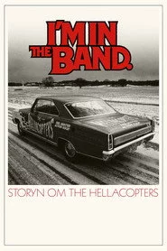 I'm in the Band – storyn om The Hellacopters