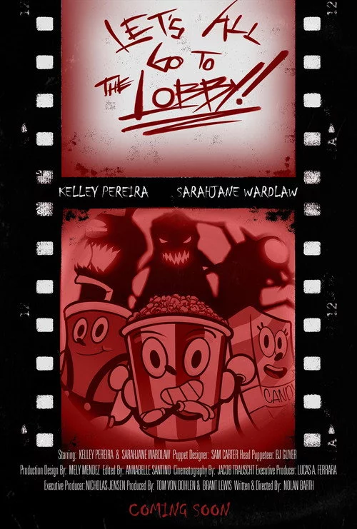 Let's All Go to the Lobby!