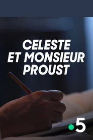 Céleste et Monsieur Proust