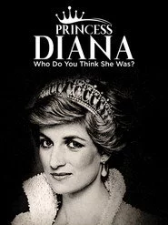 Princess Diana: Who Do You Think She Was?
