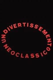 Un divertissement neoclassico