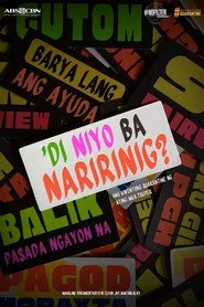 'Di Niyo Ba Naririnig?