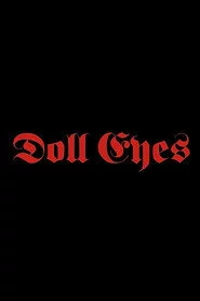 Doll Eyes