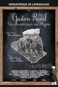 Gaston Revel, un instituteur en Algérie