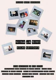 Niina Ja Simo – Kolme Näytöstä