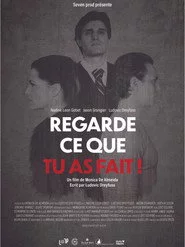 Regarde Ce Que Tu As Fait!
