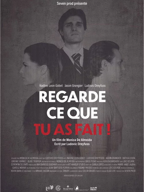 Regarde Ce Que Tu As Fait!