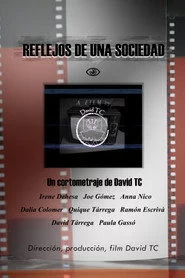 Reflejos de una Sociedad