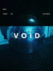 VOID - One Year Of Silence