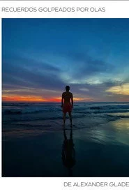 Recuerdos golpeados por olas