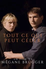 Tout ce qui peut céder
