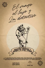 El Mago, el hijo y la detective