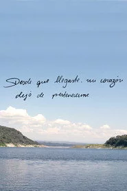 Desde que llegaste, mi corazón dejó de pertenecerme