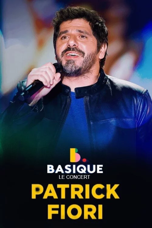 Patrick Fiori - Basique, le concert