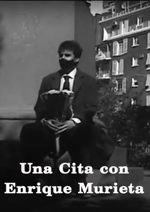 Una cita con Enrique Murieta