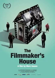 The Filmmaker's House