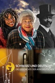 Schwarz und Deutsch – Die Geschichte der Afrodeutschen