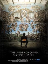 The Underground Sistine Chapel