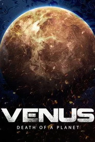 Venus: Death of a Planet