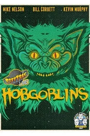 RiffTrax Live: Hobgoblins